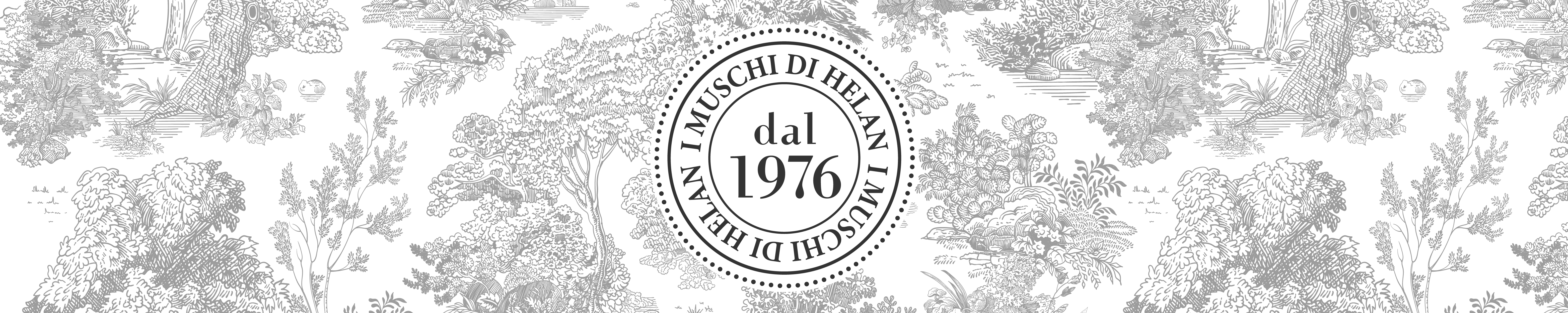 I MUSCHI DI HELAN